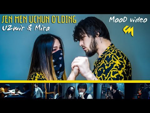 Uzmir, Mira - Sen Men Uchun O'lding Mood Video фото
