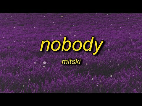 Mitski - Nobody фото