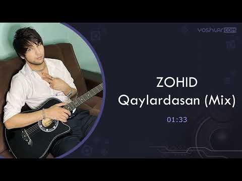 Zohid - Qaylardasan Mix фото