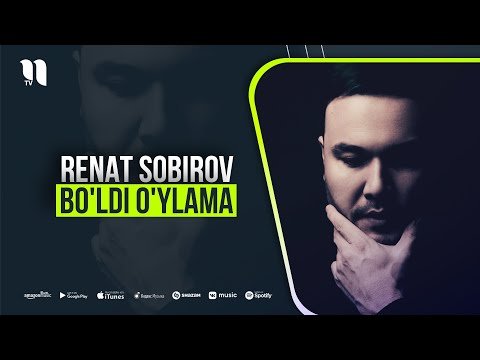 Renat Sobirov - Bo'ldi O'ylama фото
