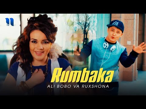 Ali Bobo Va Ruxshona - Rumbaka фото