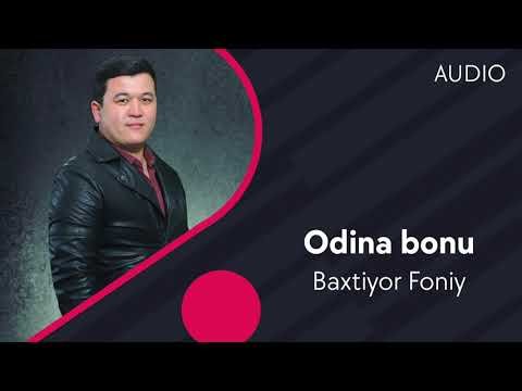 Baxtiyor Foniy - Odina Bonu фото