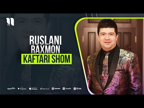 Ruslani Raxmon - Kaftari Shom фото