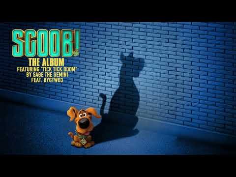 Tick Tick Boom - Sage The Gemini Ft Bygtwo3 From Scoob The Album фото