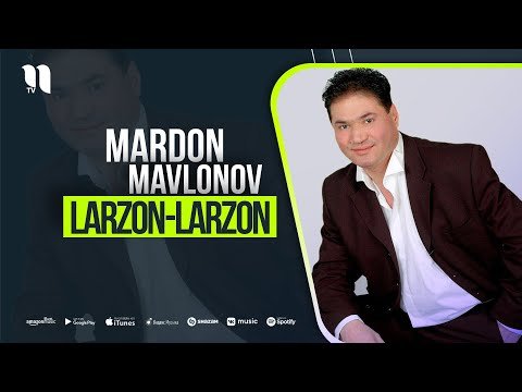 Mardon Mavlonov - Larzonlarzon фото