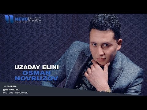 Osman Navruzov - Uzaday Elini фото