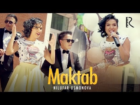 Nilufar Usmonova - Maktab фото