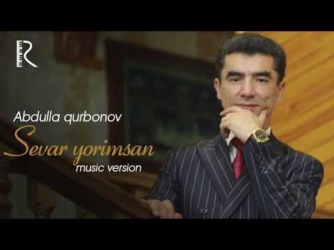 Abdulla Qurbonov - Sevar Yorimsan фото