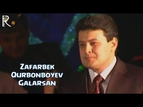 Zafarbek Qurbonboyev - Galarsan фото