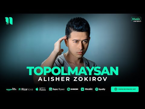 Alisher Zokirov - Topolmaysan фото