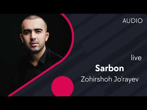 Zohirshoh Jo'rayev - Sarbon фото