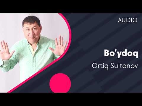 Ortiq Sultonov - Bo’ydoq фото