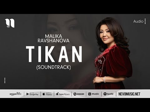 Malika Ravshanova - Tikan Soundtrack фото