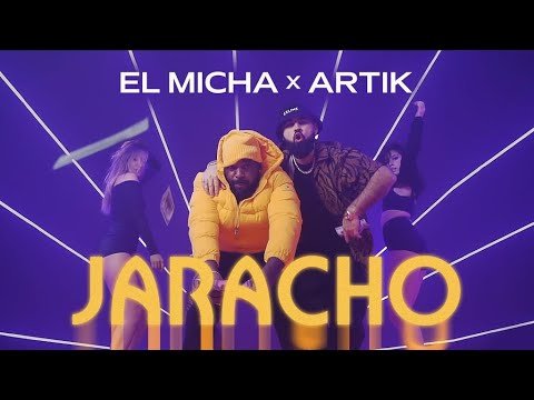 El Micha X Artik - Jaracho Oficial фото