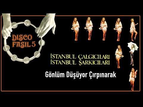 İstanbul Şarkıcıları İstanbul Çalgıcıları - Gönlüm Düşüyor Çırpınarak фото