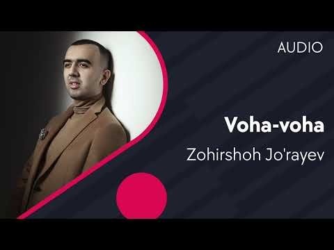 Zohirshoh Joʼrayev - Voha фото