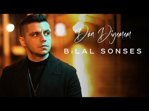 Bilal Sonses - Dön Diyemem Klip фото