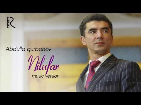 Abdulla Qurbonov - Nilufar фото