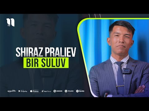 Shiraz Praliev - Bir Suluv фото