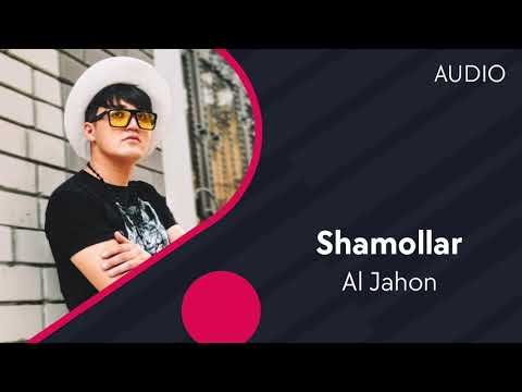 Al Jahon - Shamollar фото