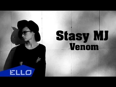 Stasy Mj - Venom фото