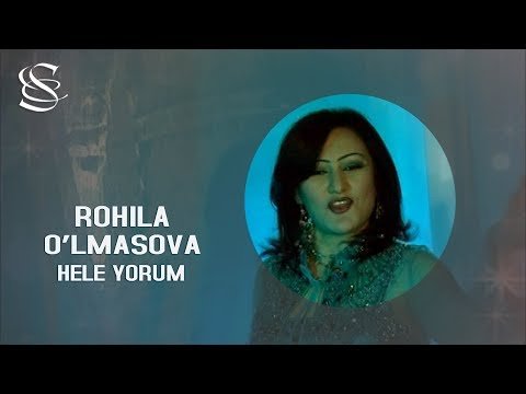 Rohila O'lmasova - Hele Yorum фото