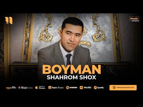 Shahrom Shox - Boyman фото