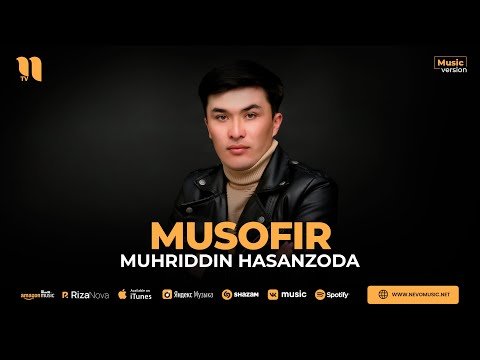 Muhriddin Hasanzoda - Musofir фото
