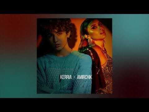 Kerria, Amirchik - What If фото