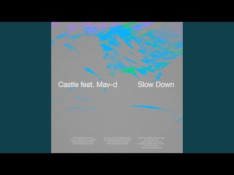 Slow Down Feat Mav - D фото