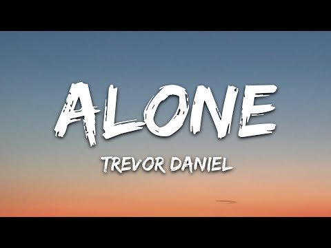 Trevor Daniel - Alone фото