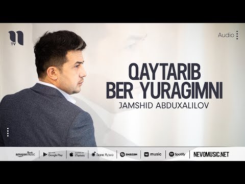 Jamshid Abduxalilov - Qaytarib Ber Yuragimni фото