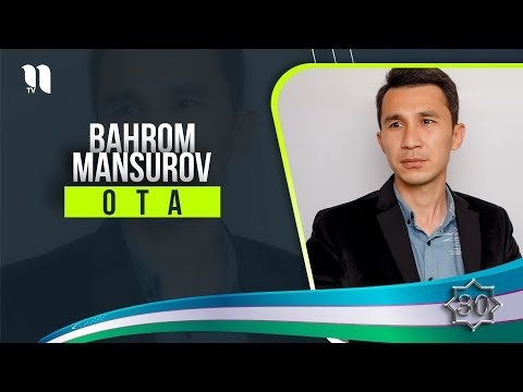 Bahrom Mansurov - Ota фото