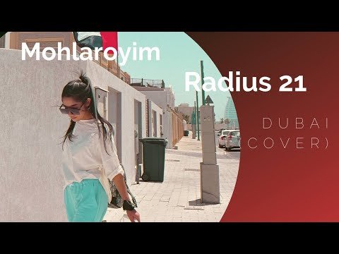 Radius 21 - Dubai Cover By Babymohi фото