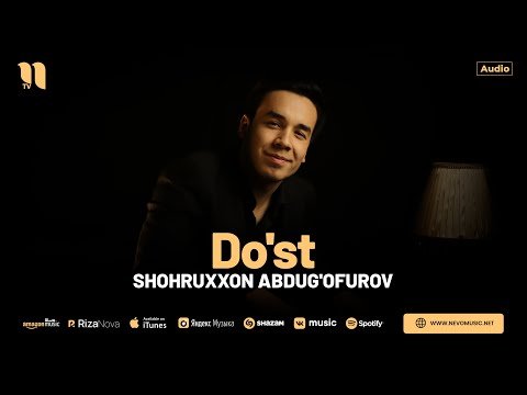 Shohruxxon Abdug'ofurov - Do'st фото