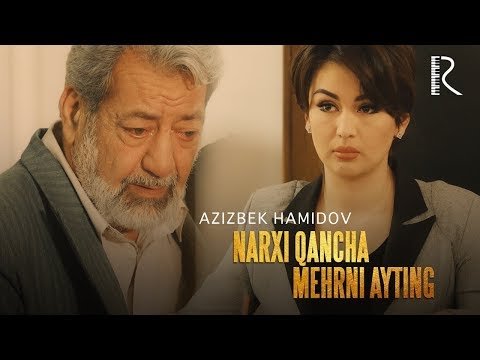 Azizbek Hamidov - Narxi Qancha Mehrni Ayting Kulba Filmiga Soundtrack фото