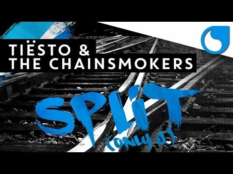Tiësto The Chainsmokers - Split Only U Original Mix фото
