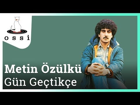 Metin Özülkü - Gün Geçtikçe фото