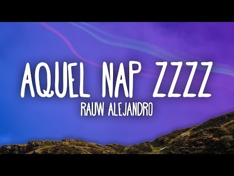 Rauw Alejandro - Aquel Nap Zzzz фото