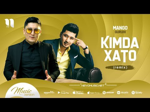 Mango Guruhi - Kimda Xato Remix фото