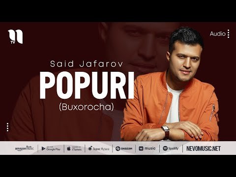 Said Jafarov - Popuri Buxorocha фото