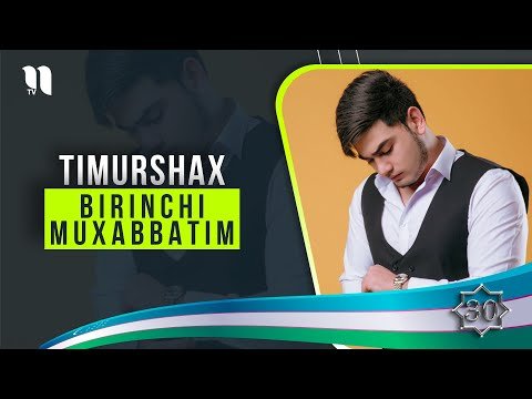 Timurshax - Birinchi Muxabbatim фото