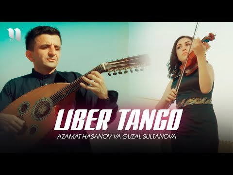 Azamat Hasanov Va Guzal Sultanova - Liber Tango фото