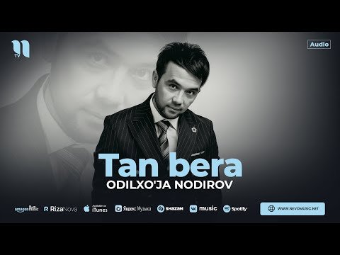 Odilxo'ja Nodirov - Tan Bera фото
