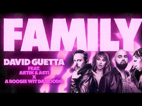 David Guetta Feat Artik Asti A Boogie Wit Da Hoodie - Family фото