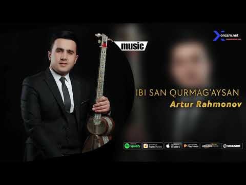 Artur Rahmonov - Ibi San Qurmag'aysan Audio фото
