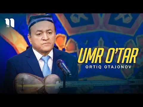 Ortiq Otajonov - Umr O'tar Consert Version фото