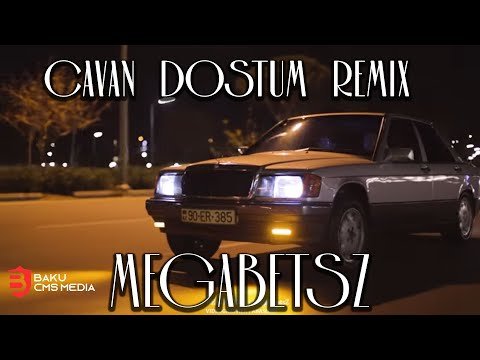 Megabeatsz - Cavan Dostum Remix Mehemmed Ft Fariz фото
