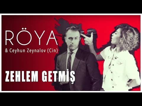 Röya Ceyhun Zeynalov - Zəhləm getmiş фото