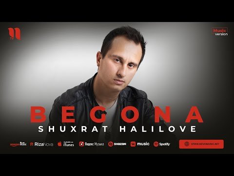 Shuxrat Halilove - Begona фото